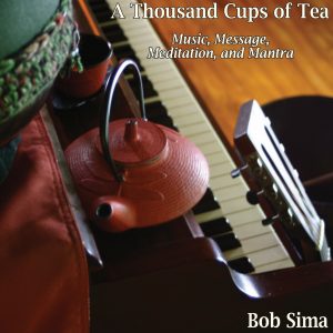 A Thousand Cups of Tea (Digital Download)